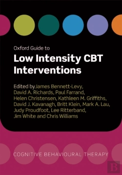 Bertrand.pt - Oxford Guide To Low Intensity Cbt Interventions