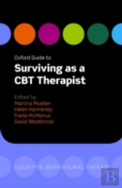 Oxford Guide To Surviving As A Cbt Therapist