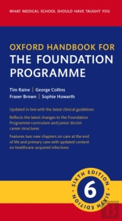 Oxford Handbook For The Foundation Programme