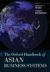 Oxford Handbook Of Asian Business Systems
