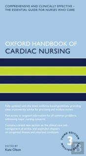 Oxford Handbook Of Cardiac Nursing
