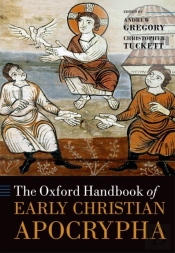 Oxford Handbook Of Early Christian Apocrypha