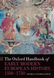 Oxford Handbook Of Early Modern European History, 1350-1750