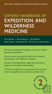 Oxford Handbook Of Expedition And Wilderness Medicine