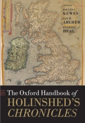 Oxford Handbook Of Holinshed'S Chronicles