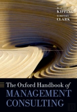 Bertrand.pt - Oxford Handbook Of Management Consulting
