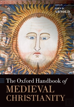 Bertrand.pt - Oxford Handbook Of Medieval Christianity