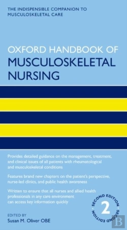 Bertrand.pt - Oxford Handbook Of Musculoskeletal Nursing