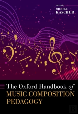 Bertrand.pt - Oxford Handbook Of Music Composition Pedagogy
