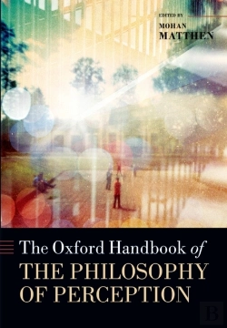 Bertrand.pt - Oxford Handbook Of Philosophy Of Perception