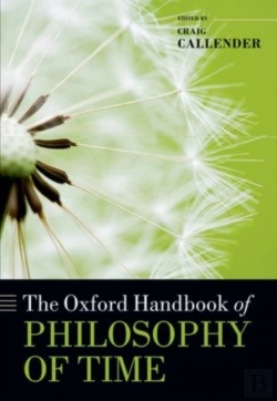 Bertrand.pt - Oxford Handbook Of Philosophy Of Time