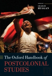 Oxford Handbook Of Postcolonial Studies