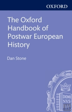 Bertrand.pt - Oxford Handbook Of Postwar European History