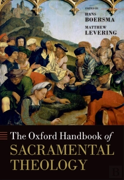 Bertrand.pt - Oxford Handbook Of Sacramental Theology