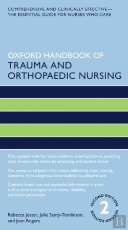 Bertrand.pt - Oxford Handbook Of Trauma And Orthopaedic Nursing