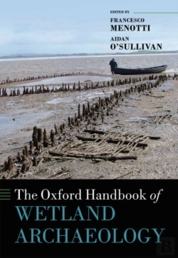 Bertrand.pt - Oxford Handbook Of Wetland Archaeology