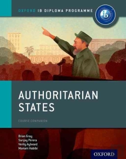 Bertrand.pt - Oxford Ib Diploma Programme: Authoritarian States Course Companion