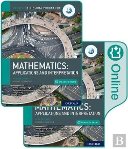 Bertrand.pt - Oxford Ib Diploma Programme: Ib Mathematics: Applications And Interpretation, Higher Level, Print And Enhanced Online Course Book Pack