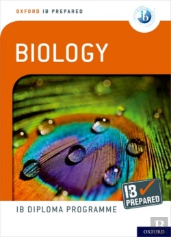 Bertrand.pt - Oxford Ib Diploma Programme: Ib Prepared: Biology