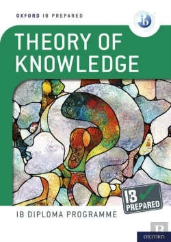 Bertrand.pt - Oxford Ib Diploma Programme: Ib Prepared: Theory Of Knowledge