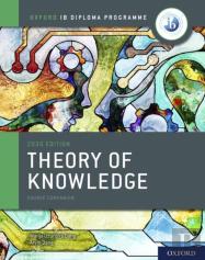 Oxford Ib Diploma Programme: Ib Theory Of Knowledge Course Book