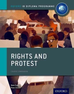 Bertrand.pt - Oxford Ib Diploma Programme: Rights And Protest Course Companion