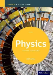 Oxford Ib Study Guides: Physics For The Ib Diploma