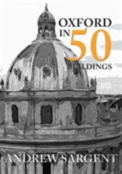 Oxford In 50 Buildings