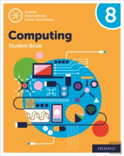 Bertrand.pt - Oxford International Computing: Oxford International Computing Student Book 8