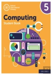 Oxford International Computing: Student Book 5