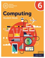 Oxford International Computing: Student Book 6