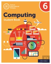 Oxford International Computing: Student Book 6