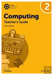 Oxford International Computing: Teacher'S Guide 2