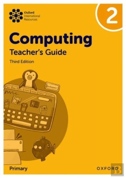 Bertrand.pt - Oxford International Computing: Teacher'S Guide 2