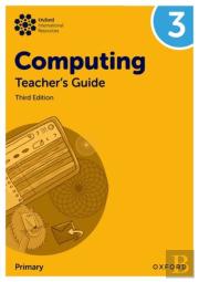Oxford International Computing: Teacher'S Guide 3