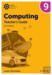 Oxford International Computing: Teacher'S Guide 9