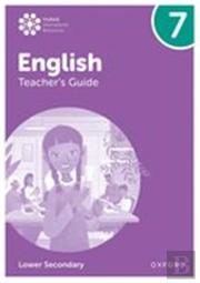 Oxford International Lower Secondary English: Teacher'S Guide 7