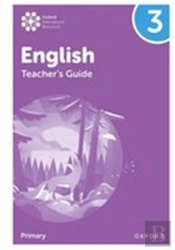 Oxford International Primary English: Teacher'S Guide Level 3