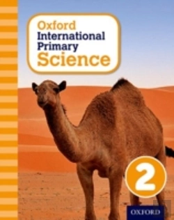 Bertrand.pt - Oxford International Primary Science: Stage 2: Age 6-7: Student Workbook 2