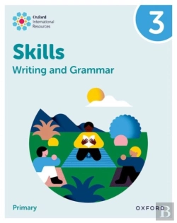 Bertrand.pt - Oxford International Resources: Writing And Grammar Skills: Practice Book 3