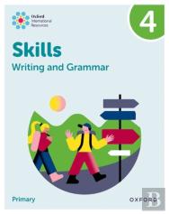 Oxford International Resources: Writing And Grammar Skills: Practice Book 4