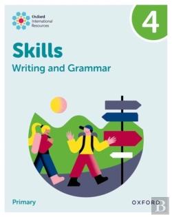 Bertrand.pt - Oxford International Resources: Writing And Grammar Skills: Practice Book 4