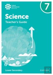 Oxford International Science: Teacher'S Guide 7