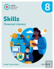 Oxford International Skills: Financial Literacy: Practice Book 8