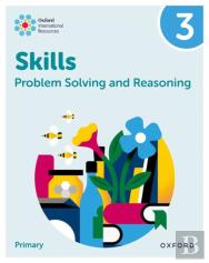 Oxford International Skills: Problem Solving And Reasoning: Practice Book 3