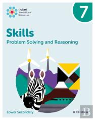 Oxford International Skills: Problem Solving And Reasoning: Practice Book 7