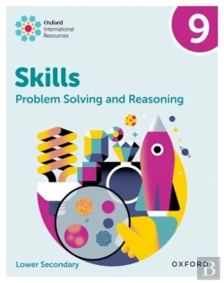 Bertrand.pt - Oxford International Skills: Problem Solving And Reasoning: Practice Book 9