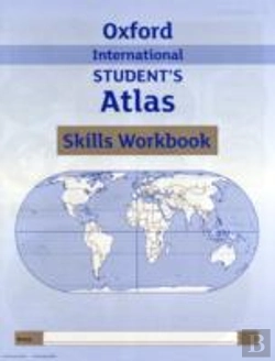 Bertrand.pt - Oxford International Student'S Atlas Skills Workbook