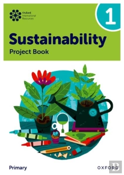 Bertrand.pt - Oxford International Sustainability: Project Book 1 (Primary)