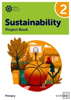 Bertrand.pt - Oxford International Sustainability: Project Book 2 (Primary)